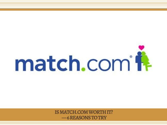 Is Match.com Worth It? — 6 Reasons to Try