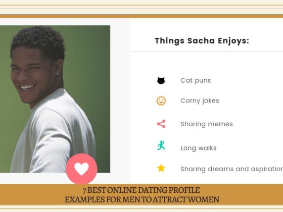 7 Best Online Dating Profile Examples for Men to Attract Women