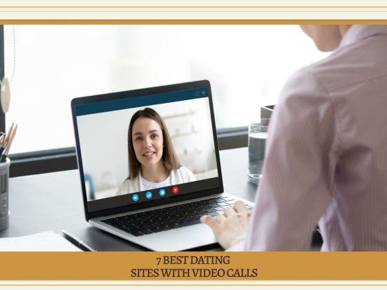Best Dating Sites With Video Calls