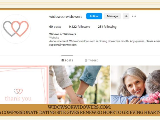 WidowsorWidowers.com: A Compassionate Dating Site Gives Renewed Hope to Grieving Hearts