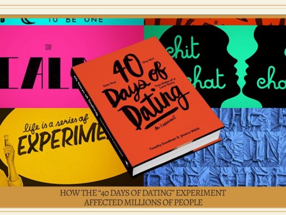 How the "40 Days of Dating" Experiment Affected Millions of People