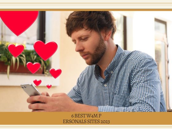 Best W4M Personals Sites 2023