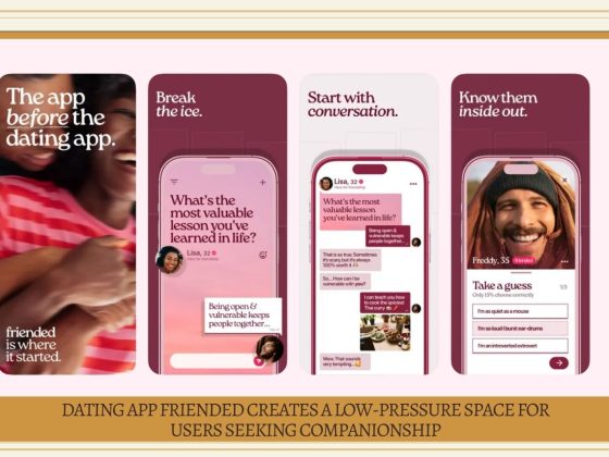 Dating App Friended Creates a Low-Pressure Space for Users Seeking Companionship