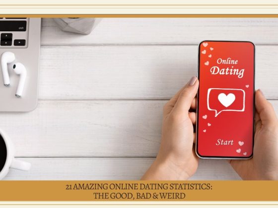 Amazing Online Dating Statistics: The Good, Bad & Weird